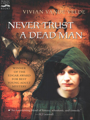 cover image of Never Trust a Dead Man